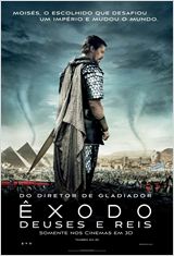 Êxodo - deuses e reis